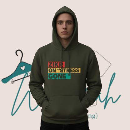 "Zikr On, Stress Gone" Graphic premium Regular fit Hoodies.